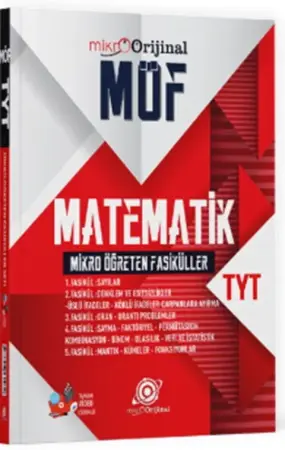 Orijinal Matematik Yayınları Mikro Orijinal TYT Matematik MÖF Mikro Öğreten Fasiküller Seti (2025-2026)