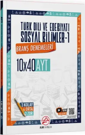 Alan Yayınları AYT Türk Dili ve Edebiyatı ve Sosyal Bilimler 1 10x40 Branş Denemeleri (2026)