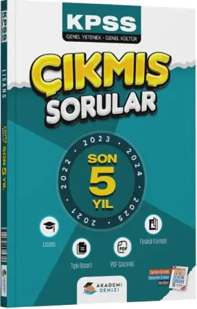 Akademi Denizi Yayınları KPSS Lisans Genel Yetenek Genel Kültür Son 5 Yıl Çıkmış Sorular Fasikülü (2021-2025)