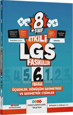 Etkili Matematik Yayınları 8. Sınıf LGS Üçgenler, Dönüşüm Geometrisi ve Geometrik Cisimler Fasikülü 6 (2025-2026)